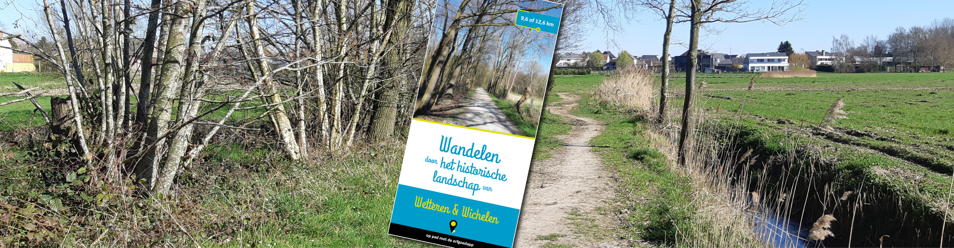 Wandelen door het historisch landschap van Wetteren en Wichelen